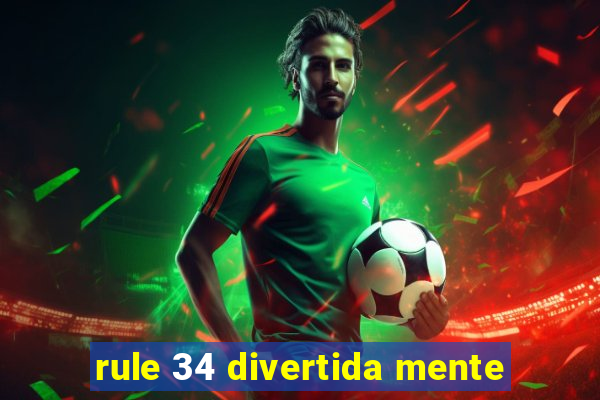 rule 34 divertida mente